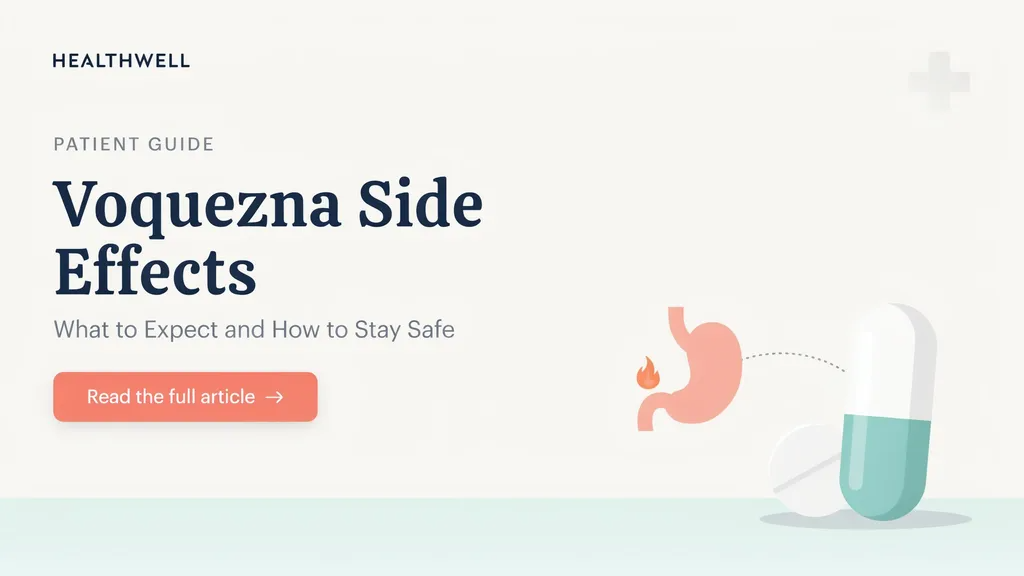 Voquezna Side Effects: What to Expect and How to Stay Safe